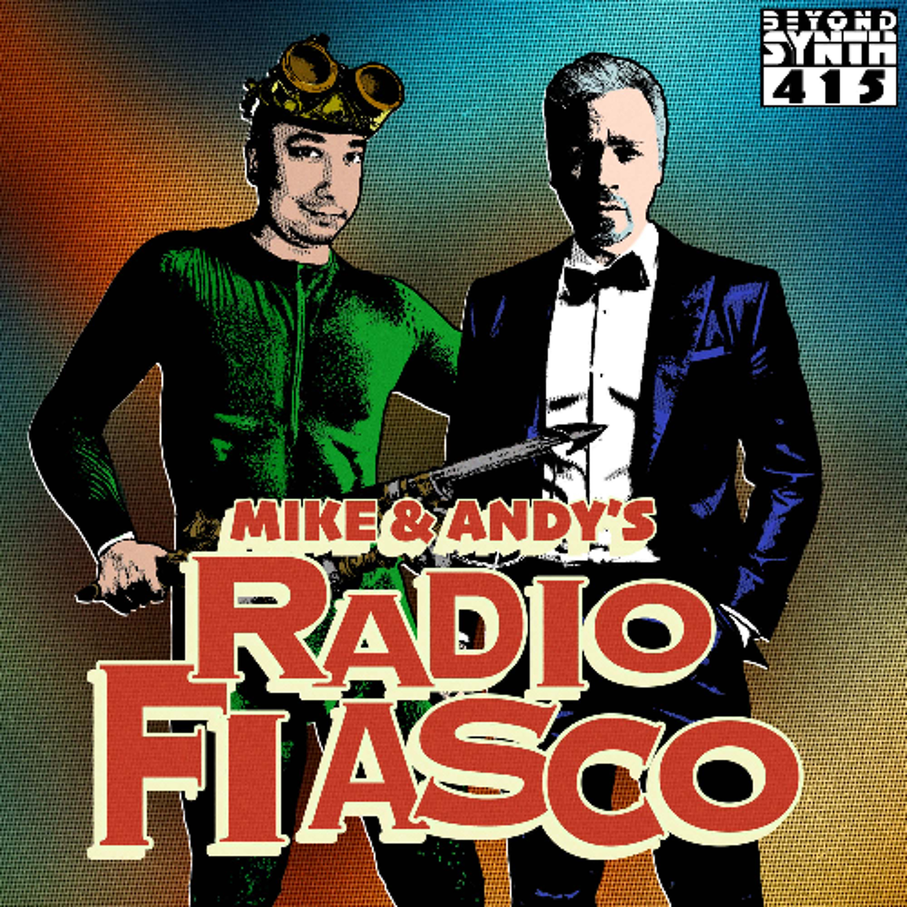 Beyond Synth - 415 - Mike and Andy's Radio Fiasco 06