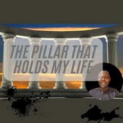 The_Pillar_that_holds_my_life