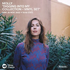 Molly "Digging into my collection" 2h Vinyl Set ! - 25 Novembre 2023