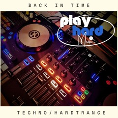 Back in time (Techno / Hard Trance Mix)