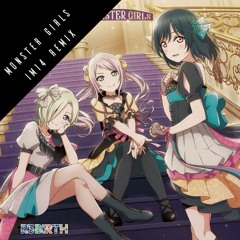 MONSTER GIRLS(IM14Remix)