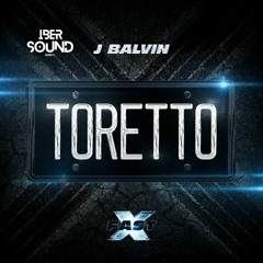 J Balvin - Toretto (ibersound hype extended)