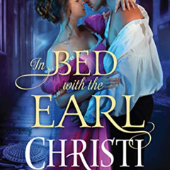 free EBOOK 💚 In Bed with the Earl (Lost Lords of London Book 1) by  Christi Caldwell
