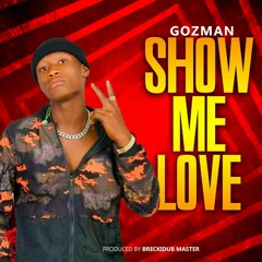 Gozman [Show me love}.mp3