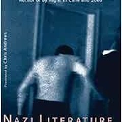 [View] EPUB 💏 Nazi Literature in the Americas (New Directions Book) by Roberto Bolañ