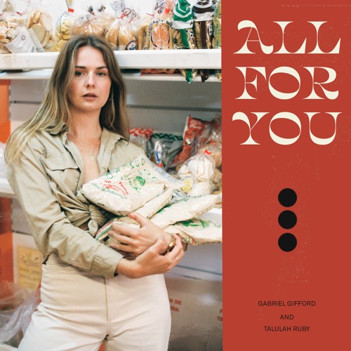 Gabriel Gifford and Talulah Ruby - All For You (STW Premiere)