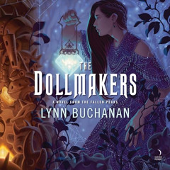 The Dollmakers By Lynn Buchanan - Audio Sample
