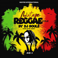 MIXTAPE REGGEA VOL.2 BY DJ BOULÈ #50947760057.mp3