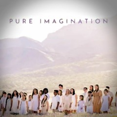 Pure Imagination - One Voice Children's Choir Cove
