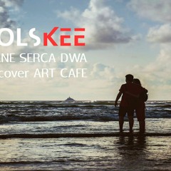 VOLSKEE - ZAKOCHANE SERCA DWA (cover ART CAFE)