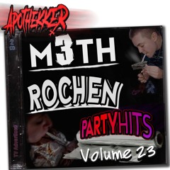 M3TH ROCHEN - die Party-Blechlist [Vol. 23] (REMASTERD)