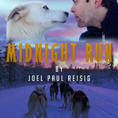 ❤[READ]❤ Midnight Run: One comedian, eight sled dogs. (The Adventures of JPR Book 2)