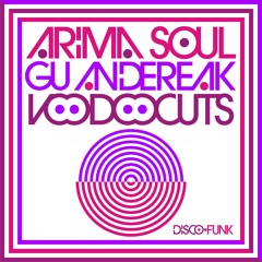Arima Soul "Gu Andereak (Voodoocuts Remix)"