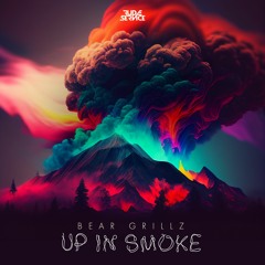 Bear Grillz - Smoke Up [Edmtrain Premiere]