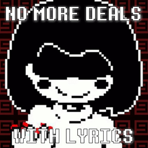 No More Deals With Lyrics | Undertale (2023)