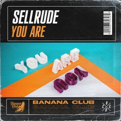 BC094 // SellRude - You Are