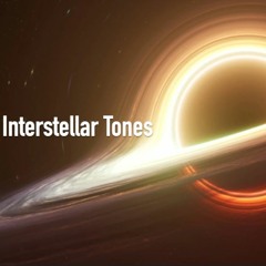 Interstellar Tones