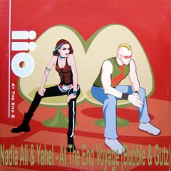 Nadia Ali & Yahel - At The End Voyage (Bubble & Gutz)