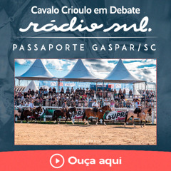 Cavalo Crioulo em Debate #190 - Passaporte de Gaspar SC
