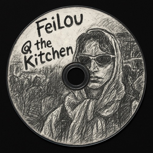 Feilou Live @ The Kitchen