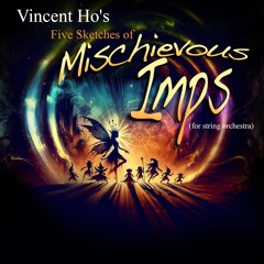 Five Sketches of Mischievous Imps, mvt I