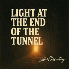 Light At The End Of The Tunnel