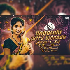 Ungarala Juttu Sinnoda Latest Folk song mix Dj Naveen SHABAD & Dj Shiva Mirjaguda & Dj Linga SHABAD