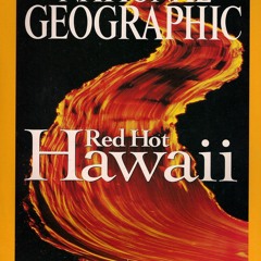 ❤[READ]❤ National Geographic: Red Hot Hawaii (October 2004, Volume 206, Number 4)
