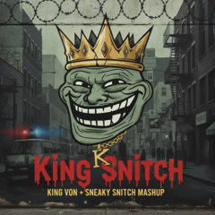 king von + kevin macleod - sneaky snitch beat