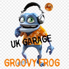 GROOVY FROG  (CRAZYFROG)  -  MOTH UK  -UK GARAGE REMIX /free download