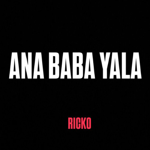 Stream ANA_BABA_YALA by RICKO | Listen online for free on SoundCloud