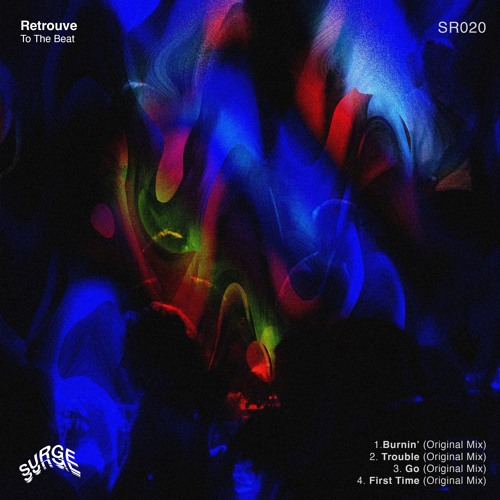 Retrouve - Go (Original Mix)