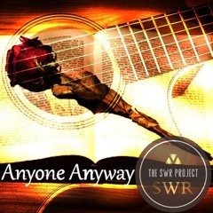 Anyone Anyway