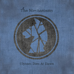 12 Trial by Song - The Mechanisms