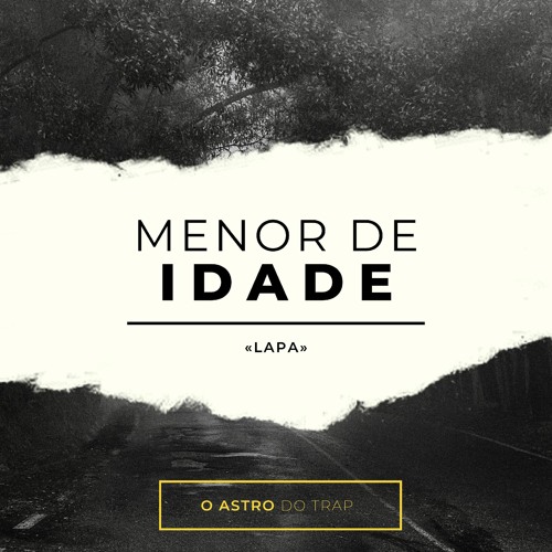 Og Lapa - "Menor De Idade" (Prod. Nathan Villa)