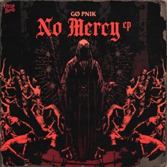 NO MERCY EP