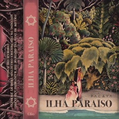 ≈ ILHA PARAÍSO ≈