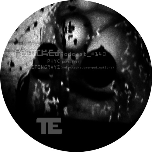 RELOCKED Podcast #140... feat. PHYC + STINGRAYS