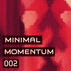 Minimal Momentum 002