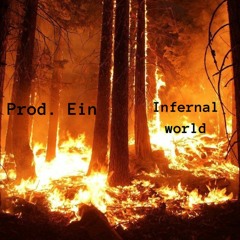 Infernal world - Prod. Ein (140bpm)