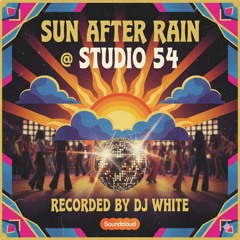 Sun After Rain @ Studio 54