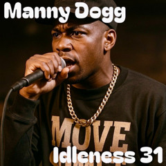 Idleness 31