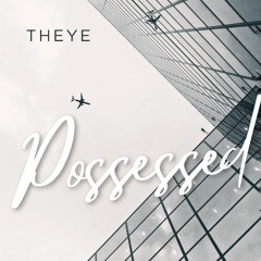 Possessed