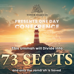 This Ummah will Divide into 73 Sects and only the Jamā'ah is Saved