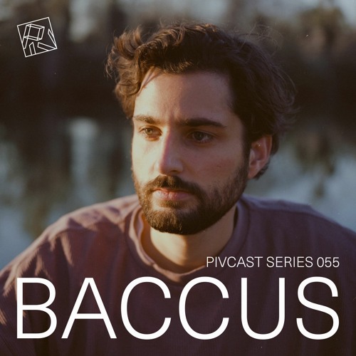 PIVCAST 055 By Baccus