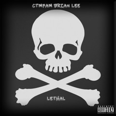 CTMFAM BRIAN  LEE - LETHAL