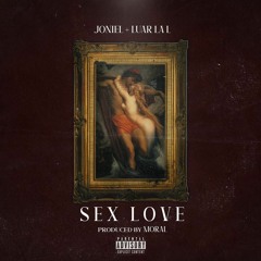Joniel, Luar La L - Sex Love