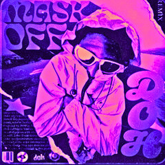 Mask Off x Close Encounters (GUZ mixup)