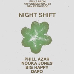 Night Shift With Nooka Jones | March 30, 2024