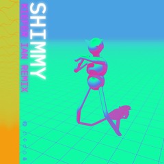 ROUND2 & Sweater Disco - Shimmy Shake(Kiefer Ian Remix)